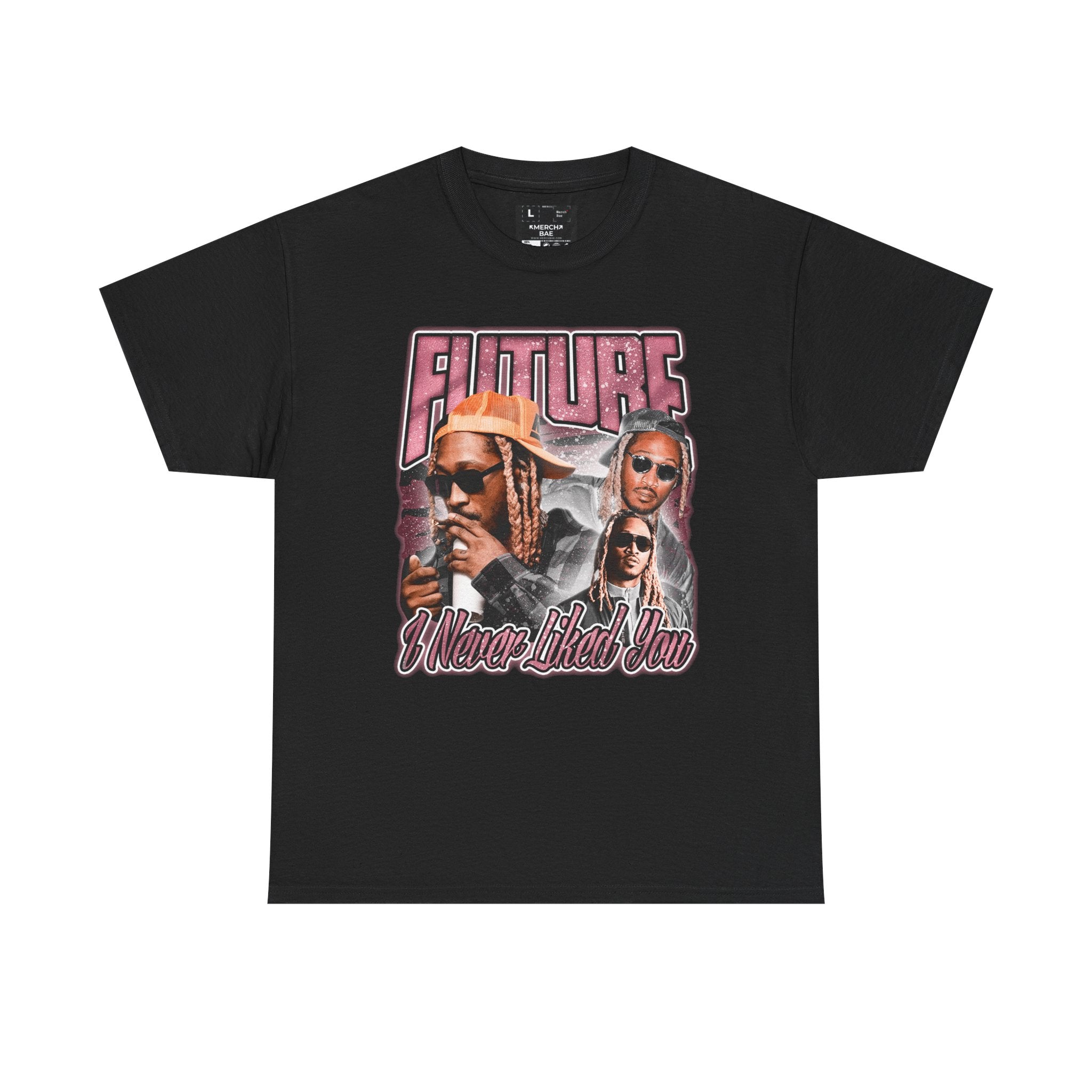 i never liked you future Graphic T-Shirt